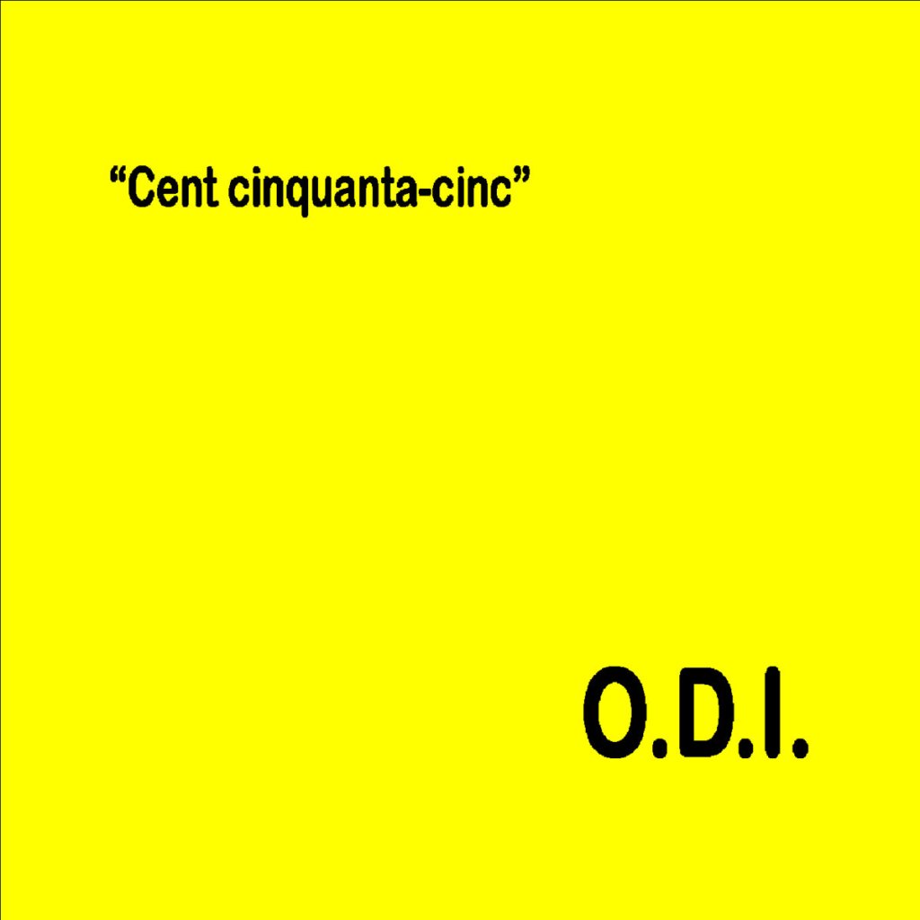 Cent cinquanta​-​cinc by Orquestracions Dissonants&nbsp;Internes