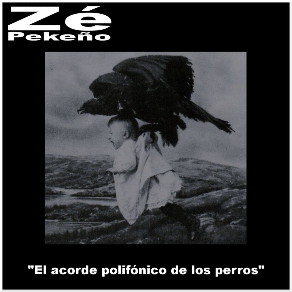 El Acorde Polif​ó​nico de los Perros by Zé&nbsp;Pekeño