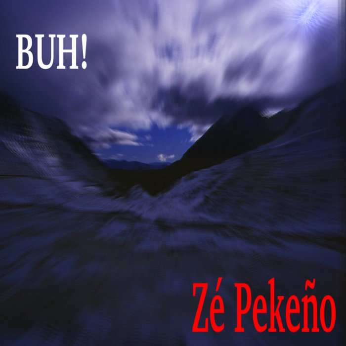 BUH​!​ by Zé&nbsp;Pekeño