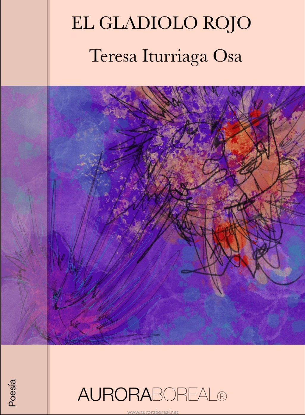 EL GLADIOLO ROJO, de Teresa Iturriaga&nbsp;Osa