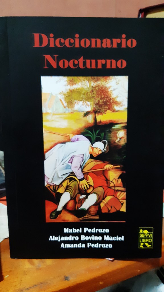 DICCIONARIO NOCTURNO de Alejandro Bovino&nbsp;Maciel