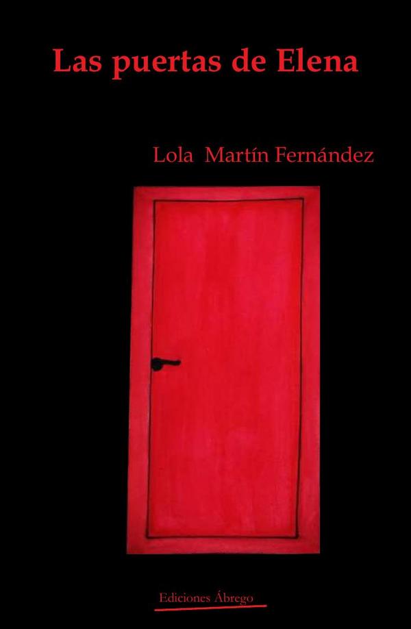 Las puertas de Elena de Lola Martín&nbsp;Fernández